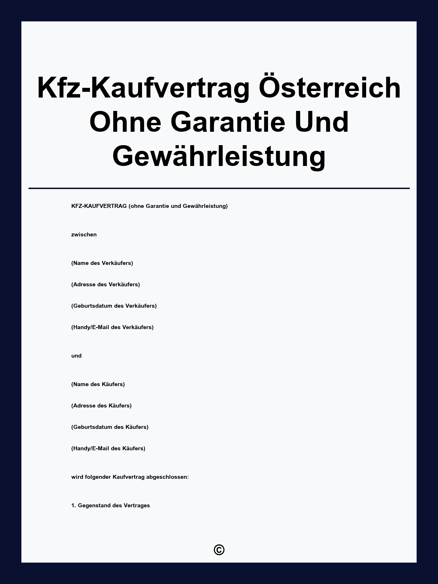 Kfz-Kaufvertrag Österreich Ohne Garantie Und Gewährleistung
