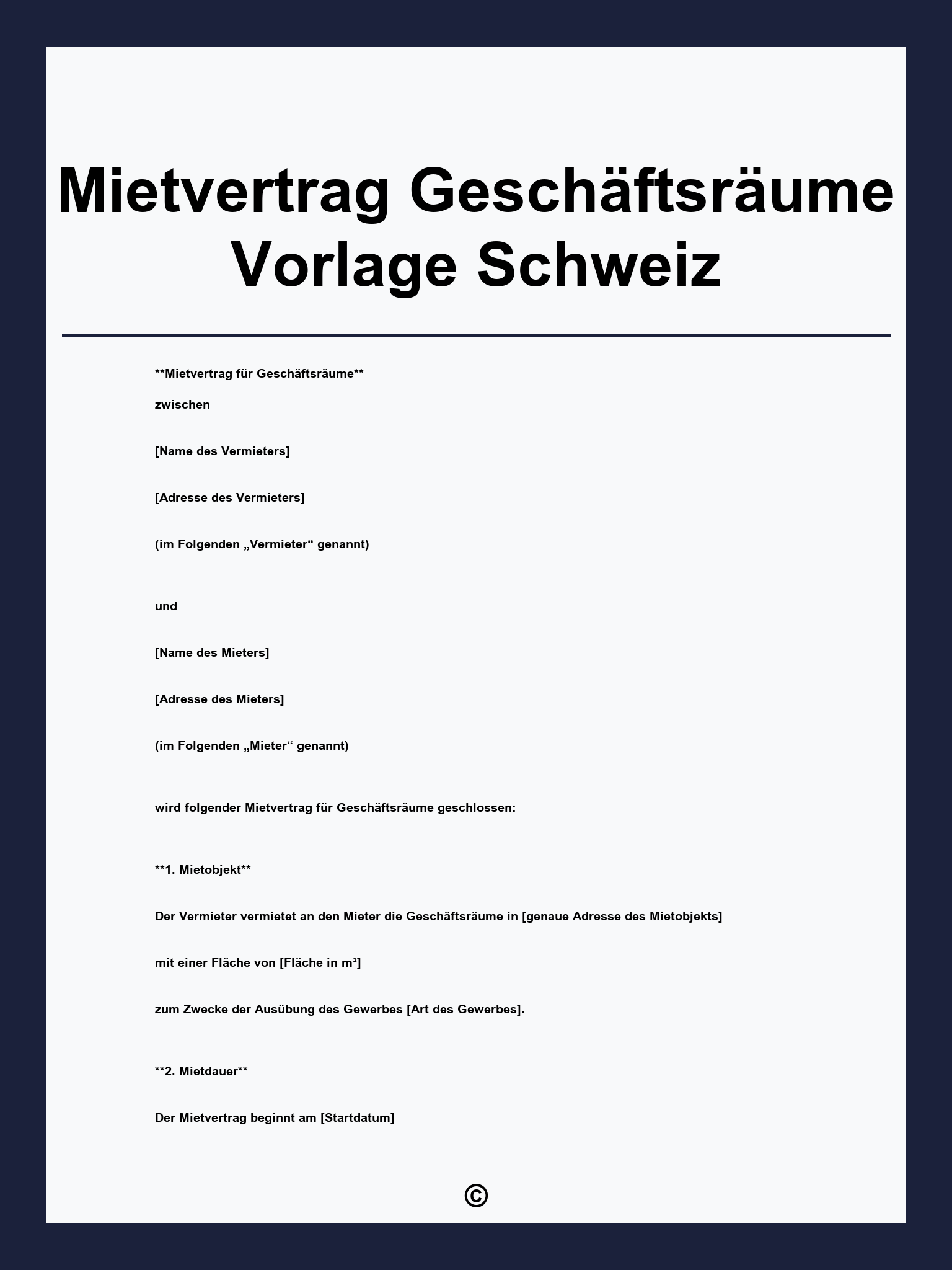 Mietvertrag Geschäftsräume Vorlage Schweiz